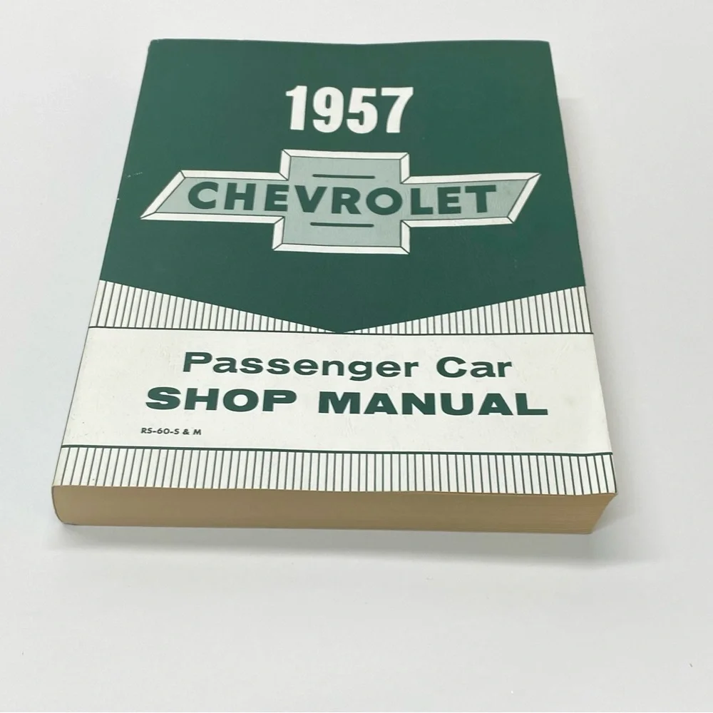 1957  Chevrolet Passenger Car Shop Manual Book Repair Shop Step by Step Info